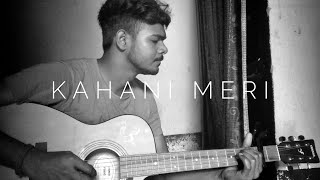 Kahani Meri  Kaifi Khalil  Cover song  Priyanshu Sharma [upl. by Fasta]