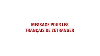 Message pour les Français de létranger [upl. by Assenav938]