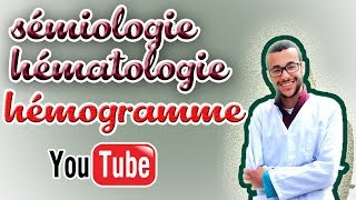 cours hématologie  7 L’hémogramme NFS Numération de la Formule Sanguine [upl. by Schluter]