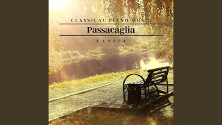 Passacaglia Sad amp Emotional Piano Version [upl. by Nailil833]