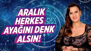 Aralık Burç Yorumları  Sinirlerimiz Laçka Olacak Hakim Olalım  Astrolog Elvan [upl. by Htenay]