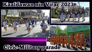 Kaaldawan nin Virac 2023 CivicMilitary Parade  Virac Town Fiesta Parade 2023 [upl. by Lazarus]