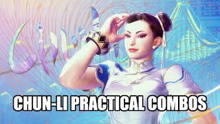 SF6 ChunLi Practical Combos NEW UPDATED VIDEO AVAILABLE IN DETAILS Street Fighter 6 [upl. by Denie]