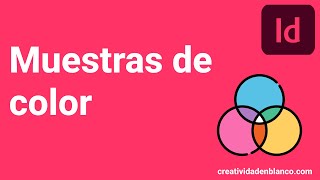 Muestras colores  Indesign [upl. by Nnyrb280]