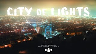 LYON  CITY OF LIGHTS BY DRONE DJI INSPIRE 3 [upl. by Kamerman]