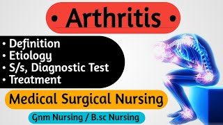 Arthritis  Arthritis In Hindi  Medical Surgical Nursing Lecture  Nursing Notes [upl. by Yrolam]