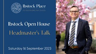 Ibstock Open House  Headmasters Talk 16 September 2023 [upl. by Estele]