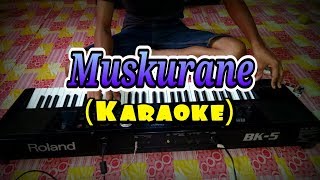 Karaoke Muskurane Roland Bk5 [upl. by Aiykan]