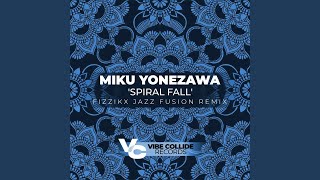 Spiral Fall Fizzikx Jazz Fusion Remix [upl. by Eusassilem924]