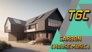 Carbon  The Gaming Cave House Music [upl. by Akirahc]