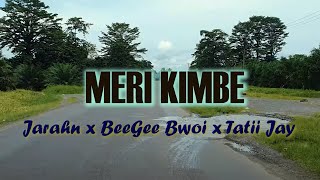 Jarahn  Meri Kimbe Official Music Video ft BeeGee Bwoy amp Tatii Jay [upl. by Parlin]