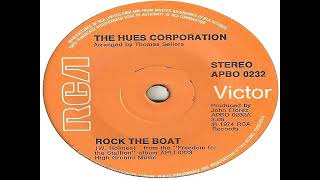 The Hues Corporation  Rock The Boat   12 Inch [upl. by Gascony]