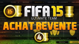 FIFA 15 UT  Achat Revente La méthode bronze Episode 4 [upl. by Aihcila]