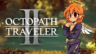 OCTOPATH TRAVELER 2 13 [upl. by Neitsirk104]