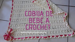 Cobija de bebé a crochet muy fácil y bonita [upl. by Ynohtna]