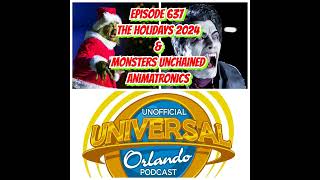 UUOP 637  The Holidays 2024 amp Monsters Unchained Animatronics [upl. by Ennaus166]