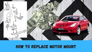 How to replace Toyota Celica Motor Mount [upl. by Yhcir]