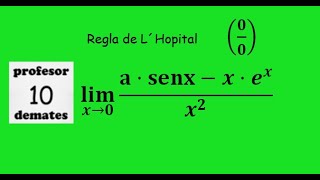 limites regla de L´Hopital 10 con parámetros [upl. by Celesta25]