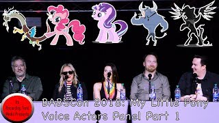 BABSCon 2018 My Little Pony Voice Actors Panel Part 1 [upl. by Aivitnahs]