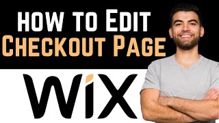 ✅ How To Edit Checkout Page In Wix Full Guide [upl. by Leola961]