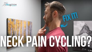 Fix Cycling Neck Pain in 3 Steps [upl. by Sirkin]