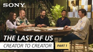 The Last of Us cast sit down with game and show creators  Creator to Creator Part 1 [upl. by Rutter]