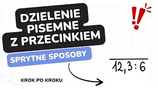 Dzielenie pisemne ułamków dziesiętnych krok po korku od zera 😍❤️ [upl. by Nalon658]