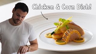 I Made The Perfect Chicken amp Corn Dish Fine Dining amp Michelin Cooking [upl. by Giddings277]