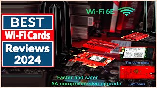 Top 5 Best Wi Fi Cards Reviews in 2024 [upl. by Dugas]