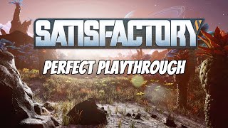 Finally doing Mycelia Research  Part 49 of Satisfactory Perfect Playthrough [upl. by Nostaw976]