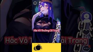 GameplayHắc Vô Thường cải trang games shorts anime [upl. by Bil956]