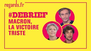 Macron la victoire triste Debrief [upl. by Rosalind710]