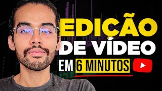 Ficou mais fácil editar vídeos para o YouTube em 2024 Aprenda em 6 minutos [upl. by Jabez]