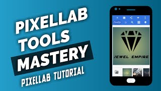 How To use Pixellab app for BEGINNERS 2022  Pixellab tools Mastery  Pixellab Full Tutorial [upl. by Durant]