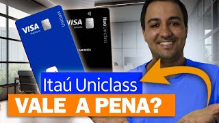 ITAÚ UNICLASS PARA 2024 VALE A PENA LIMITES COMO SE TORNAR UNICLASS 01 [upl. by Nwahsek]