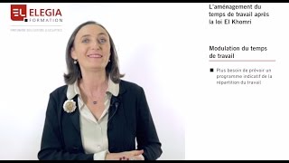 Comment aménager le temps de travail après la loi Travail [upl. by Nnyroc]