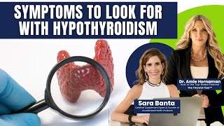 Dr Amie Hornaman Symptoms To Look For With Hypothyroidism [upl. by Khajeh]