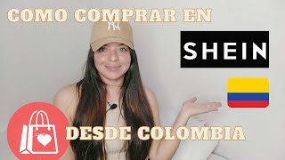 Cómo comprar por SHEIN desde Colombia 🇨🇴  Trucos Shein ✅ [upl. by Dibru]