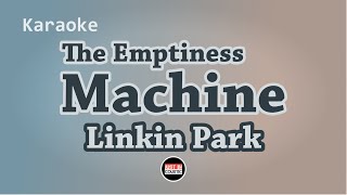 Linkin Park  The Emptiness Machine Karaoke with Lyrics [upl. by Xirtaeb]