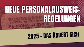 Rentner diese neuen Personalausweisregelungen gelten im Jahr 2025 [upl. by Nytsud]