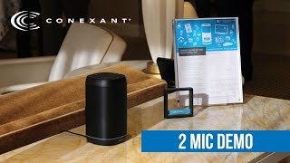 Conexant AudioSmart™ 2Mic Smart Speaker Demo [upl. by Hammock]