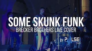 PULSE Trio  Some Skunk Funk Brecker Brothers cover LIVE [upl. by Kellie]