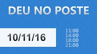 Resultado do Jogo do Bicho e Palpites do dia 10112016  Deu No Poste [upl. by Aicele552]