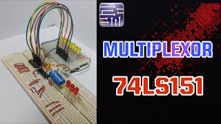 Multiplexor 74LS151  Simulación en MULTISIM [upl. by Nizam967]