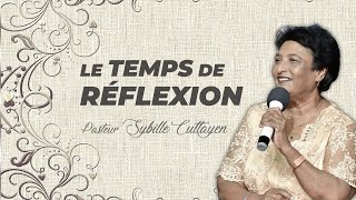 Le Temps de Réflexion  Pst Sybille Cuttayen [upl. by Shultz]