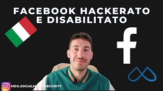 Facebook Account Hackerato amp Disabilitato tutto quello che devi sapere [upl. by Anomar]