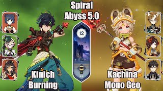 C0 Kinich Burning and C5 Kachina Mono Geo SPIRAL ABYSS 50  Genshin impact [upl. by Rema479]