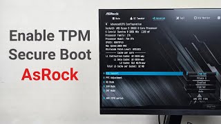 How to Enable TPM Secure Boot amp Disable CSM on AsRock Motherboard [upl. by Fin434]