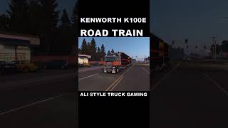 Kenworth K100E Road Train viral shortvideo shorts trending gaming americantrucksimulator [upl. by Anilocin]