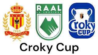 KV Mechelen  RAAL La Louvière Croky Cup  30102024 [upl. by Airtemed]